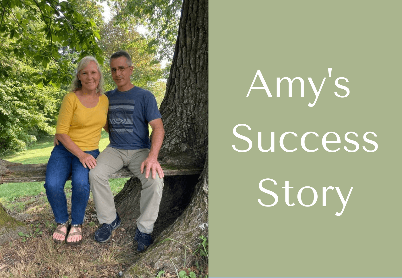 Amy's Success Story